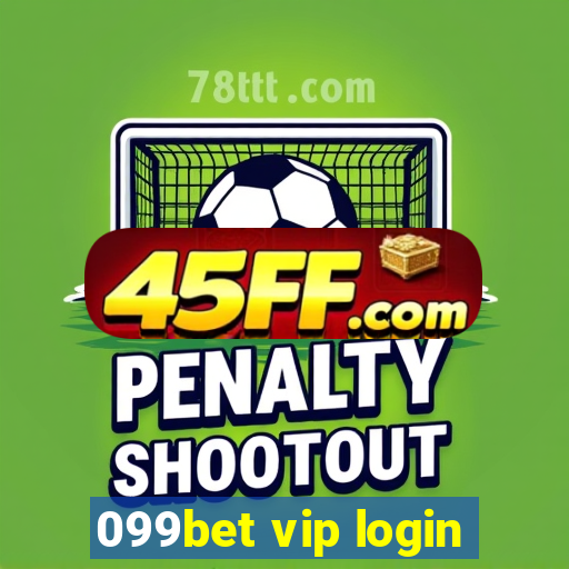 099bet vip login